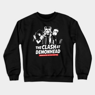 Clash At Demonhead Crewneck Sweatshirt